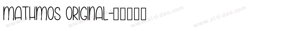 Mathmos Original字体转换